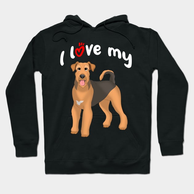 I Love My Airedale Terrier Dog Hoodie by millersye